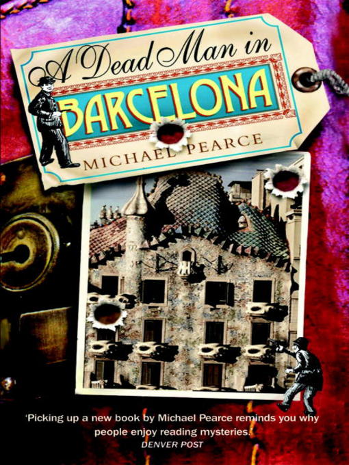 Title details for A Dead Man in Barcelona by Michael Pearce - Available
